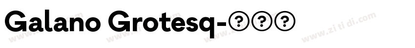 Galano Grotesq字体转换